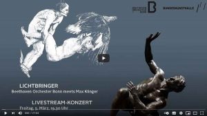 Lichtbringer – Beethoven Orchester Bonn meets Max Klinger