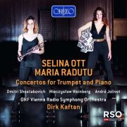 Mit Selina Ott, Maria Radutu, ORF Radio-Symphonieorchester, Dirk Kaftan